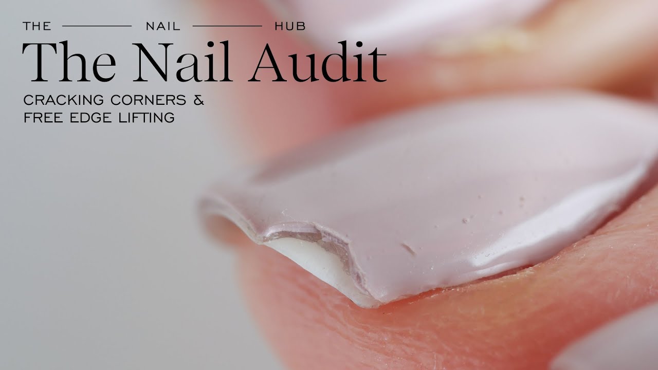Why Gel Is Separating from the Natural Nail (and How to Fix It): Cracking Corners & Lifting
