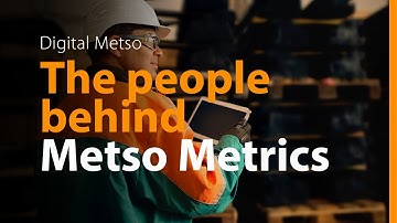 Hear from our experts: Introducing Metso Metrics