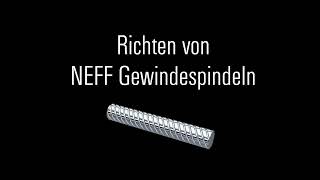 Richten von NEFF Gewindespindeln screenshot 5