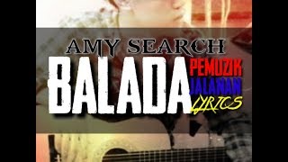 Search - Balada Pemuzik Jalanan [Lyrics]