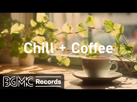 Unwind with Chill Coffee Music: Relaxing Jazz Tunes for the Perfect Coffee Break