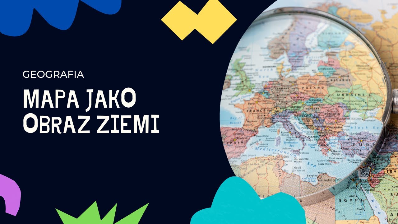 Geografia Mapa Jako Obraz Ziemi SZKOŁA ŚREDNIA KOREPETYCJE- KLASA 1- GEOGRAFIA- OBRAZ ZIEMI- MAPA - YouTube