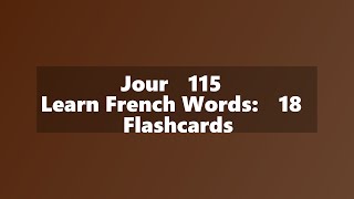 Learn French Words: 18 Flashcards