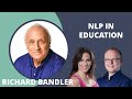 Masterclass : NLP in education with Richard Bandler