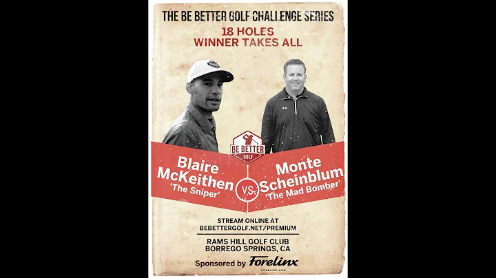 BBG Challenge Series Monte Vs. Blaire GOLF MATCH f...