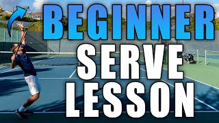 Complete Beginner Tennis Serve Lesson- From Start To Finish!
