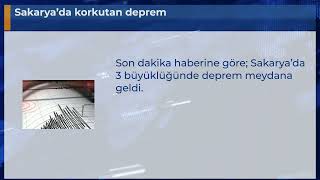 Sakarya’da korkutan deprem