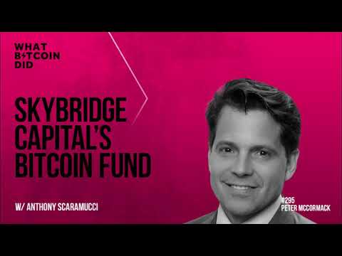 SkyBridge Capital’s Bitcoin Fund With Anthony Scaramucci