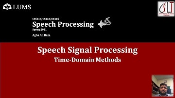 Speech Processing - L17 - Speech Signal Processing: Time-Domain Methods – Part 2
