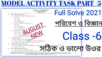 Class -6 Environment And Science(পরিবেশ ও বিজ্ঞান) Model Activity Task Part-5(New) Full Solve
