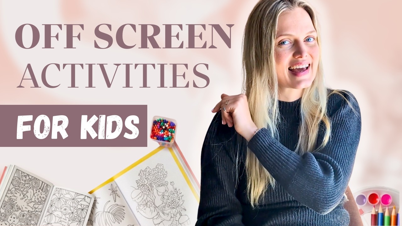 OFF Screen Activities for 3-5 year olds (so you can cook dinner) 🌸 2026