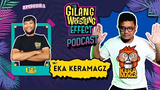 SMEKDON AUDIENCE FILM REVIEWER, GILANG WRESTLING EFFECT'S DEBUT w/ EKA @keramagz.official | #GWEP1