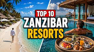 Top 10 Luxury Resorts in ZANZIBAR (2026) | Best Resorts in Tanzania