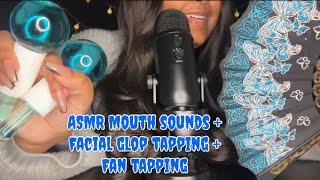 : ASMR | Mouth sounds + Facial glop tapping + Fan tapping