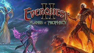 EverQuest 2: Planes of Prophecy [Official Trailer]