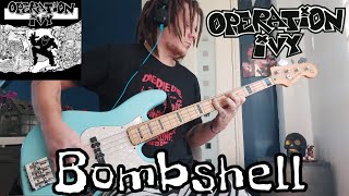 Operation Ivy - &quot;Bombshell&quot; Bass Cover