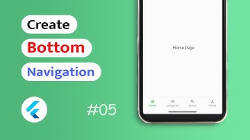 How to create Bottom Navigation in Flutter App? (Android & IOS)