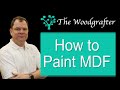 How to paint MDF - 6 simple steps