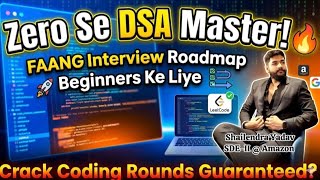 DSA for Beginners in 2026 🚀 Crack FAANG/Product Companies (Real Roadmap)