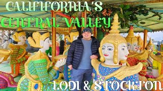California's Central Valley (EXPLORING LODI & STOCKTON'S ASIAN HERITAGE)