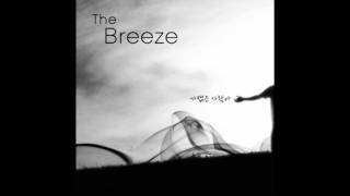 The Breeze - Alone Again.