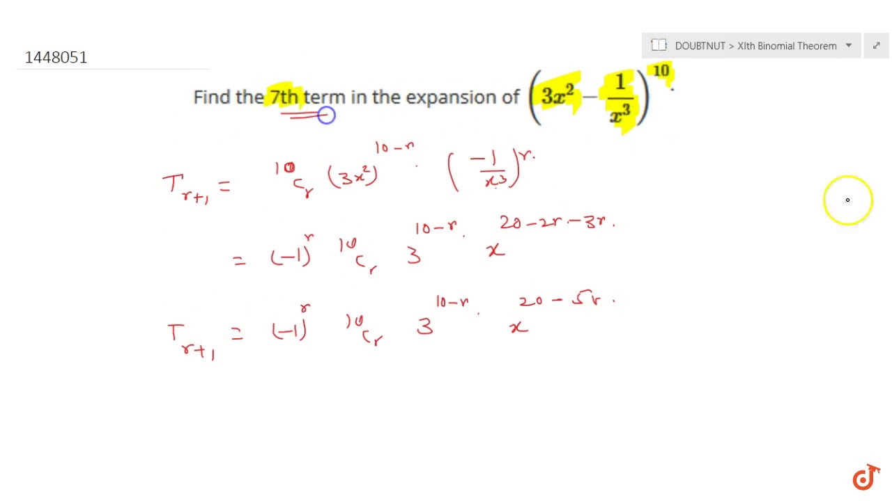 Find The 7th Term In The Expansion Of 3x 2 1 X 3 10 Dot Youtube