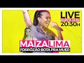 LIVE MAÍZA LIMA - FORRÓZÃO BOTA PRA MUER - PISEIRO AO VIVO