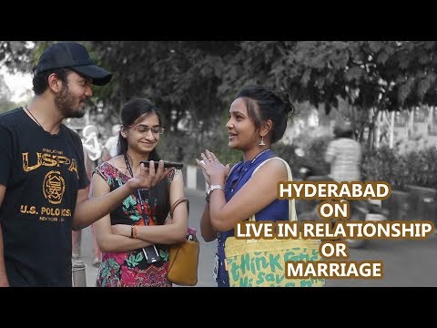 Hyderabad on Live in Relationship or Marriage || Namaste Yo! || Sooraj