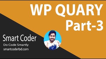 WordPress WP_Query Tutorial for beginners from scratch (Part#3) WP_Query 