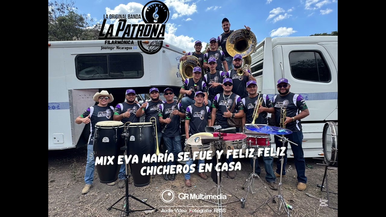 CHICHEROS EN CASA Mix Eva María Se fue y Feliz Feliz 