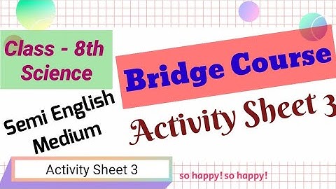 8th Class | Science | Bridge course | Activity Sheet 3 | Semi English medium | Day 3 |