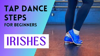 💚💚 Beginner Tap Dance Lesson | IRISHES | Learn to tap dance at home! 💚💚