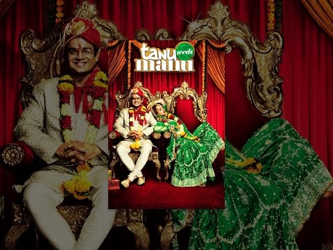 Tanu Weds Manu