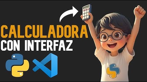 👉Cómo Hacer una CALCULADORA en PYTHON con Interfaz Gráfica | Tutorial Paso a Paso