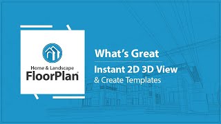FloorPlan Key Feature - Instant 2D 3D View & Create Templates Wealth