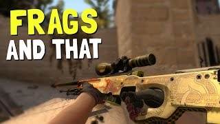 Frags and That (CS:GO)