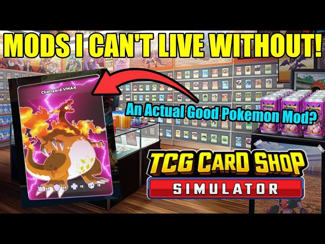 tcg card pokemon mod The Greatest Simulator Ever! TCG Card Shop Simulator Pokemon Mod!