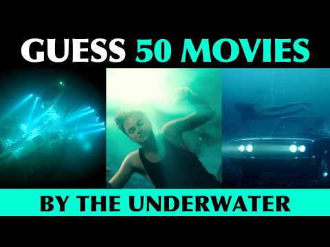 Guess the Movie by the Underwater Frame 🧜‍♂️ | 50 Hard Questions - Only For True Film Buffs!