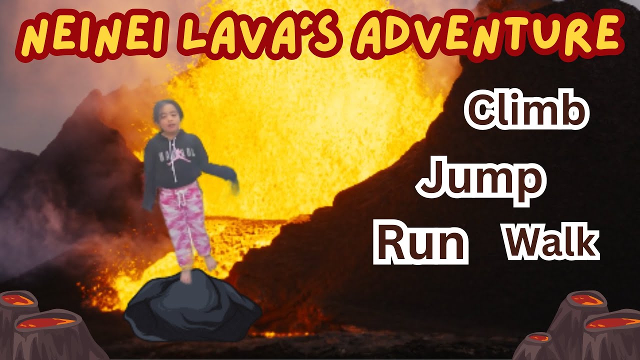 Lava Escape Adventure with Neinei! Learn Action Words! Learn, Run, Jump & Climb