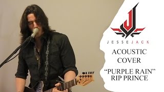 "PURPLE RAIN" PRINCE - ACOUSTIC COVER JESSE JACK chords