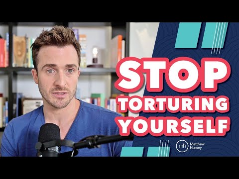 Video: How To Stop Torturing Yourself