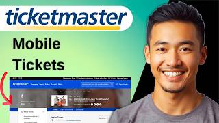 How to Use Ticketmaster Mobile Tickets