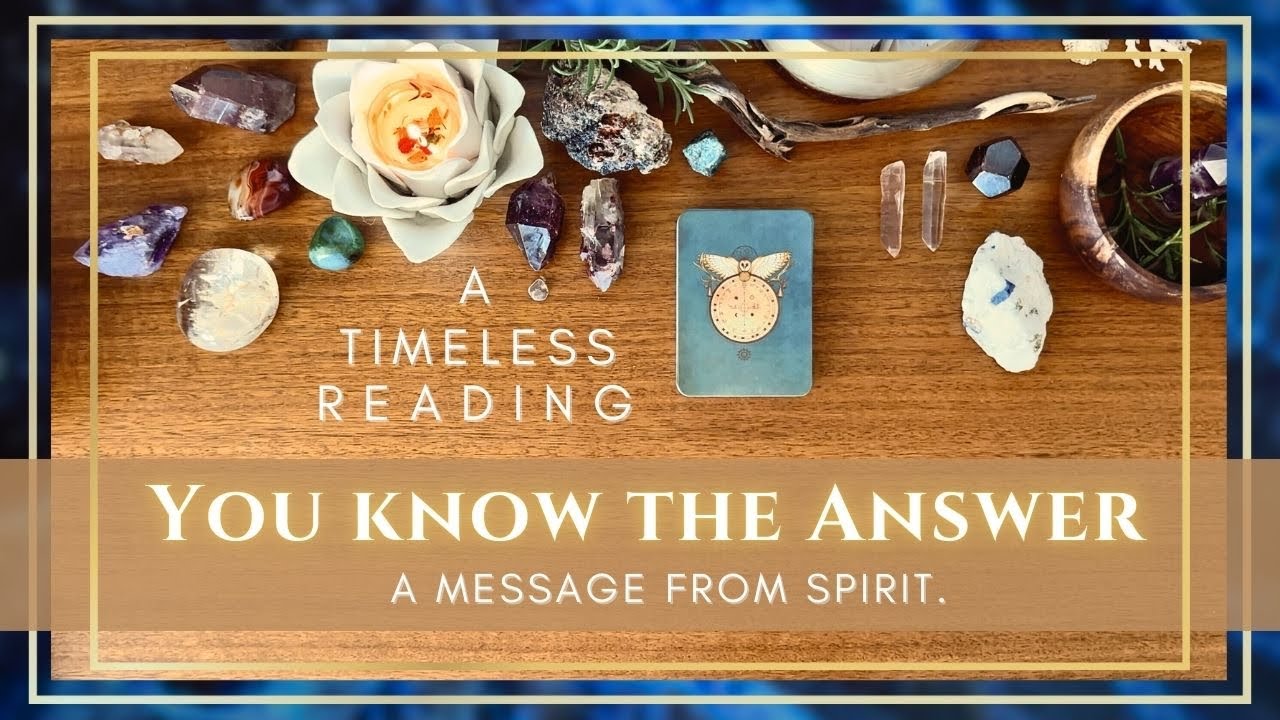 ✨ You Know the Answer. A Message from Spirit. | A Timeless Tarot Reading 🦋✨