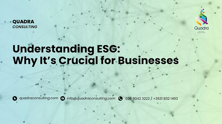 Why ESG is Crucial for Your Businesses