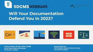 March 15, 2023, SDCMS Webinar 'Will Your Documentation Defend You?'