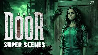 The Door Super Scenes | Construction Site Horror: Architect Faces Paranormal Terror! 😱🥶 | Bhavana