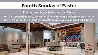 Fourth Sunday of Easter - April 26th, 2026 - Saint Bonaventure