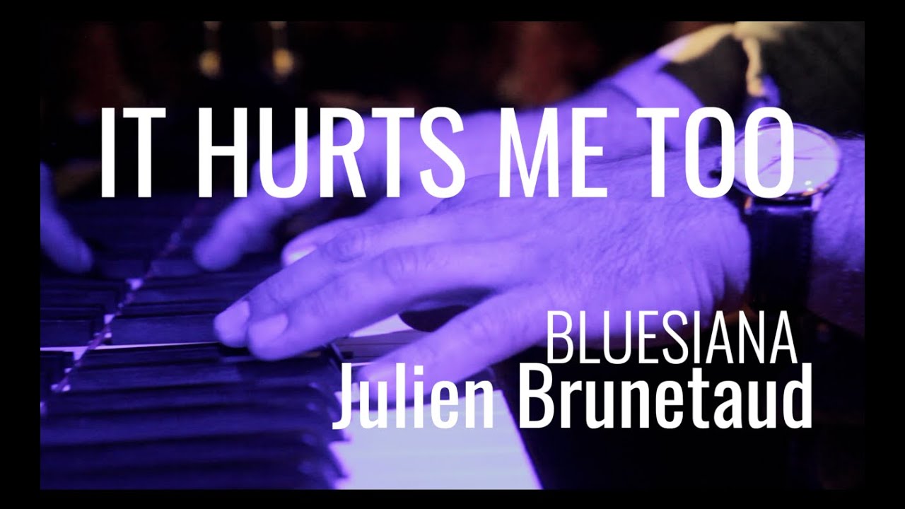 在 YouTube 上观看 It Hurts me too / Julien Brunetaud Bluesiana 在 YouTube 上观看 It Hurts me too / Julien Brunetaud Bluesiana