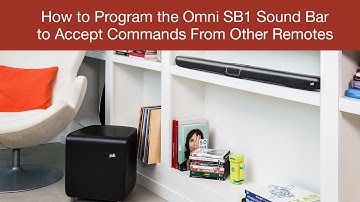 How to Program the SB1 Sound Bar to Accept Commands From Other Remotes