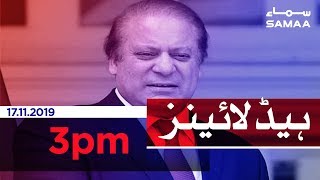 Samaa Headlines - 3PM - 17 November 2019